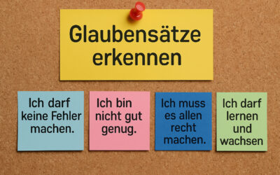 Glaubenssätze erkennen und loslassen